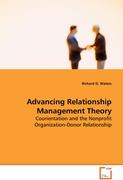 Advancing Relationship Management Theory