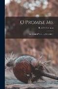 O Promise Me: an Album of Wedding Memories