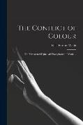 The Conflict of Colour: the Threatened Upheaval Throughout the World