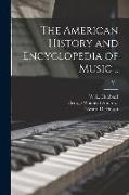The American History and Encyclopedia of Music .., v. 1