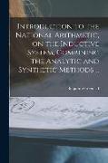 Introduction to the National Arithmetic, on the Inductive System, Combining the Analytic and Synthetic Methods