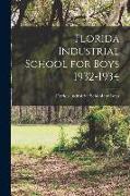 Florida Industrial School for Boys 1932-1934