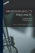 Abortion and Its Treatment: From the Stand-point of Practical Experience
