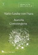 Volume 7 of the Collected Works of Marie-Louise von Franz: Aurora Consurgens