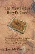 Thy Mysterious Beryl's Cove