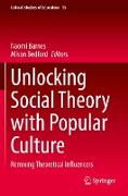 Unlocking Social Theory with Popular Culture