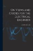 On Views and Guides for the Electrical Engineer