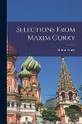 Selections From Maxim Gorky