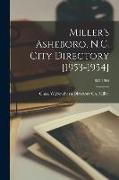 Miller's Asheboro, N.C. City Directory [1953-1954], 1953-1954