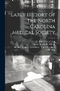 Early History of the North Carolina Medical Society