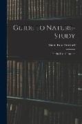 Guide to Nature-study: for the Use of Teachers