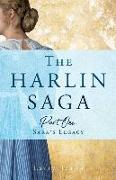 The Harlin Saga: Part One: Sara's Legacy