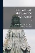 The Lausiac History of Palladius, 2