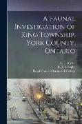 A Faunal Investigation of King Township, York County, Ontario