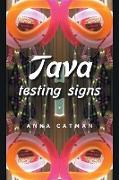 Tava Testing Signs