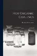 Hot Organic Coatings