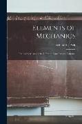 Elements of Mechanics: Treated by Means of the Differential and Integral Calculus
