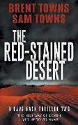 The Red-Stained Desert: A Dave Nash Thriller