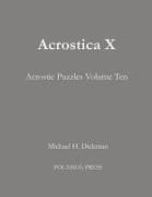 Acrostica X: Acrostic Puzzles Volume Ten