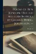 Poems of Ben Jonson / Edited With an Introd. by George Burke Johnston. --