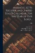 Massachusetts Register and United States Calendar, for the Year of Our Lord .., 1835