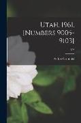 Utah, 1961, [numbers 9005-9103], 572