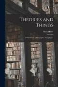 Theories and Things: a Brief Study in Prescriptive Metaphysics