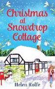 Christmas at Snowdrop Cottage