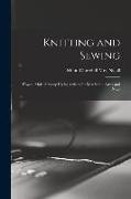 Knitting and Sewing, How to Make Seventy Useful Articles for Men in the Army and Navy