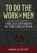 To Do the Work of Men