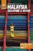 The Rough Guide to Malaysia, Singapore & Brunei (Travel Guide with Free Ebook)