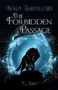 The Forbidden Passage