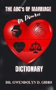 The ABC's Of Marriage Or Divorce Dictionary