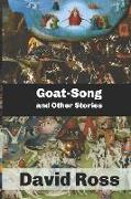 Goat-Song and Other Stories