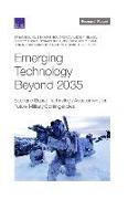 Emerging Technology Beyond 2035: Scenario-Based Technology Assessment for Future Military Contingencies