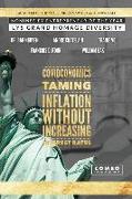 Covidconomics: Taming Inflation Without Increasing the Interest Rates