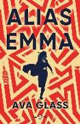 Alias Emma (Spanish Edition)