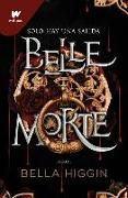 Belle Morte. Libro 1 (Spanish Edition)