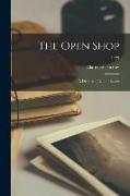 The Open Shop: a Defense of Union Labor, 1425
