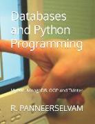 Databases and Python Programming: MySQL, MongoDB, OOP and Tkinter