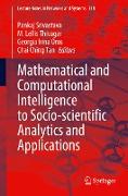 Mathematical and Computational Intelligence to Socio-Scientific Analytics and Applications