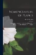 Nomenclature of Plants, a Text for the Application by the Case Method of the International Code of Botanical Nomenclature