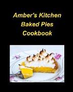 Mary's Favorite Pies Cook Book: Pies Bake Lemon Apple Easy Sweet Strawberry Fruits