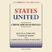 States United: A Survival Guide for Our Democracy