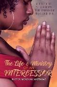 The Life & Ministry of an Intercessor