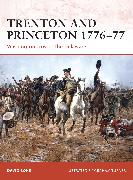 Trenton and Princeton 1776–77