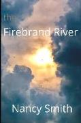 The Firebrand River