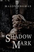 The Shadow Mark