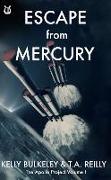 Escape from Mercury