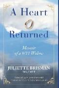 A Heart Returned: Memoir of a 9/11 Widow